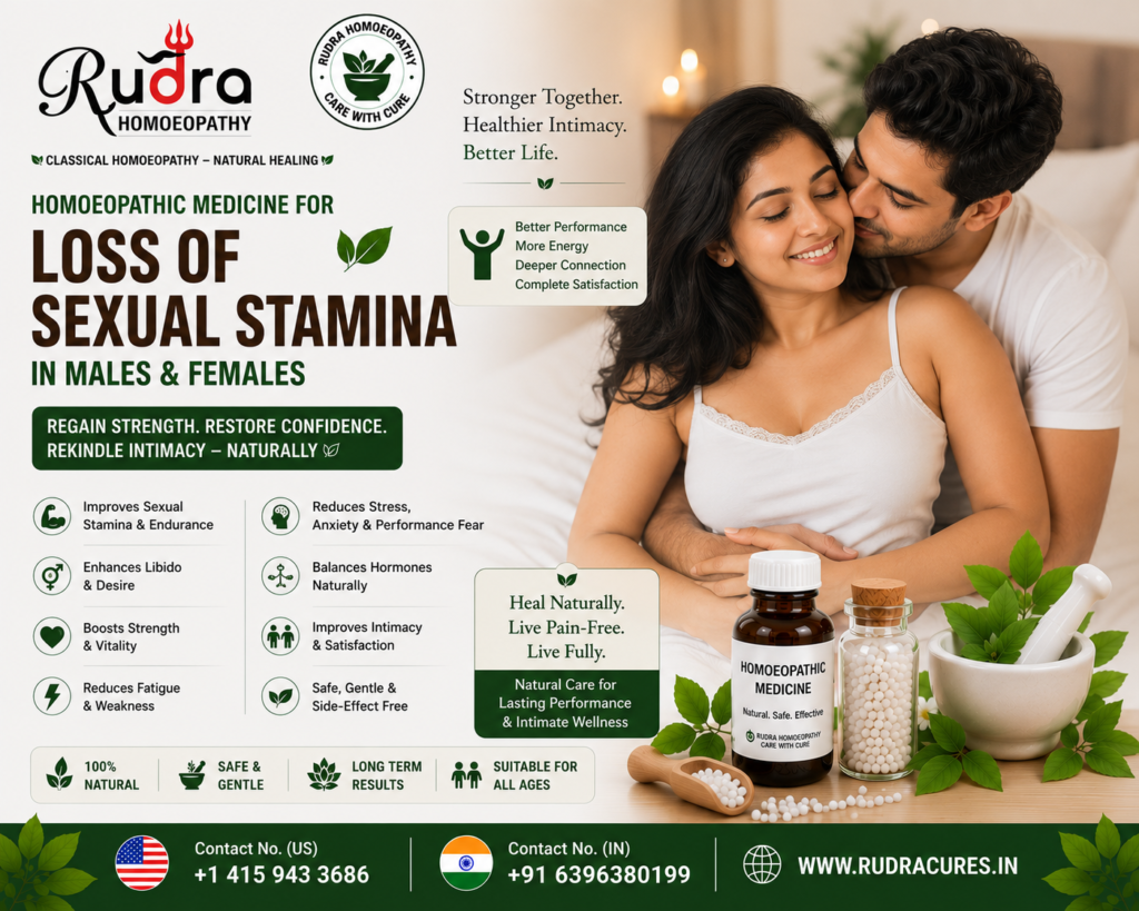 Homeopathic remedies for low stamina, intimate fatigue, erectile exhaustion, female arousal loss, and nerve vitality